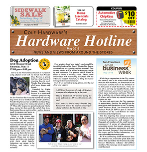 Cole Hardware's May 2013 Hardware Hotline Cole Hardware's May 2013 Hardware Hotline